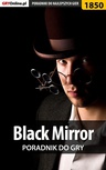 ebook Black Mirror - solucja, poradnik - Katarzyna "Kayleigh" Michałowska