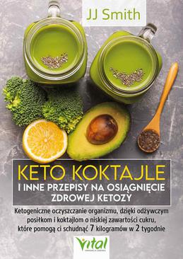 ebook Keto koktajle i inne przepisy na osiągnięcie zdrowej ketozy