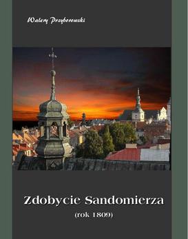 ebook Zdobycie Sandomierza. Rok 1809