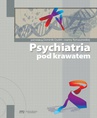 ebook Psychiatria pod krawatem - Dominika Dudek,Joanna Rymaszewska