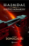 ebook Księżyce Monarchy - Dariusz Domagalski