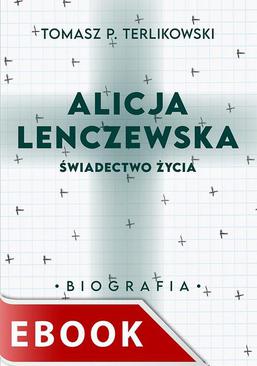 ebook Alicja Lenczewska. Świadectwo życia
