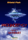 ebook Prognostycy - część I Archibald - Witold Ptak