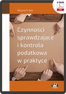 ebook Czynności sprawdzające i kontrola podatkowa w praktyce (e-book) - Wojciech Kliś