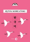 ebook Język koreański część 2 - Halina Ogarek-Czoj,Romuald Huszcza,Gunn-Young Choi