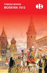 ebook Moskwa 1612 - Tomasz Bohun