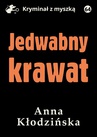 ebook Jedwabny krawat - Anna Kłodzińska