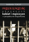 ebook Przestępczość skazanych kobiet i mężczyzn w perspektywie biograficznej - Barbara Toroń