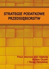 ebook Strategie podatkowe przedsiębiorstw - Bożena Ciupek,Teresa Famulska