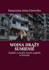 ebook Wojna drąży sumienie - Katarzyna Lisowska