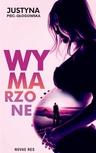 ebook Wymarzone - Justyna Piec-Głogowska