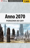 ebook Anno 2070 - poradnik do gry - Mateusz "Boo" Bartosiewicz