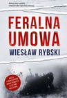 ebook Feralna umowa - Wiesław Rybski