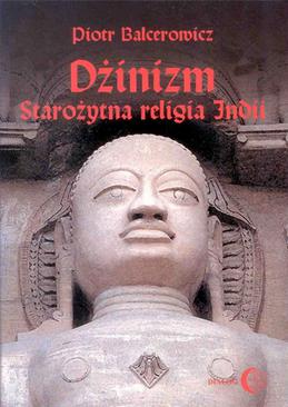 ebook Dżinizm. Starożytna religia Indii