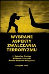 ebook Wybrane aspekty zwalczania terroryzmu - Jarosław Radosław Truchan,Waldemar Zubrzycki,Kamila Włodarek-Podgórska