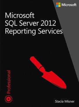 ebook Microsoft SQL Server 2012 Reporting Services Tom 1 i 2