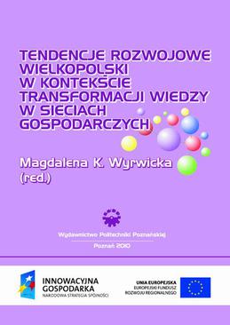 ebook Tendencje rozwojowe Wielkopolski w kontekście transformacji wiedzy w sieciach gospodarczych