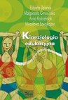 ebook Kinezjologia edukacyjna - Elżbieta Dzionek,Małgorzata Gmosińska,Anna Kościelniak,Mirosława Szwajkajzer