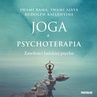 ebook Joga a psychoterapia. Zawiłości ludzkiej psyche - Swami Rama,Swami Ajaya,Rudolpy Ballentine