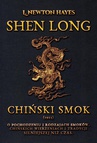ebook Shen Long. Chiński Smok - L. Newton Hayes