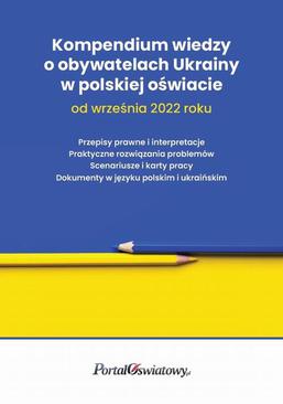 ebook Kompendium wiedzy o obywatelach Ukrainy w polskiej oświacie od września 2022 roku