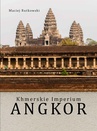 ebook Khmerskie Imperium Angkor - Maciej Rutkowski
