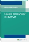 ebook Empatia pracowników medycznych - Ewa Wilczek-Rużyczka