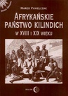 ebook Afrykańskie państwo Kilindich w XVIII i XIX wieku - Marek Pawełczak