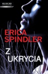 ebook Z ukrycia - Erica Spindler