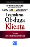 ebook Legendarna obsługa Klienta - Ken Blanchard,Kathy Cuff,Vicki Halsey