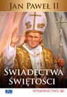 ebook Jan Paweł II Świadectwa świętości - Stanisław Tasiemski OP
