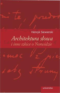 ebook Architektura słowa i inne szkice o Norwidzie