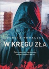 ebook W kręgu zła - Dorota Kowalska