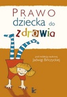 ebook Prawo dziecka do zdrowia - Jadwiga Bińczycka