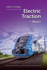 ebook Electric Traction – Basis - Adam Szeląg