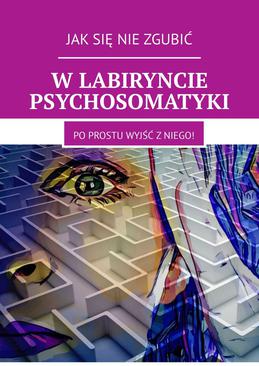ebook W labiryncie psychosomatyki