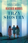 ebook Trzy siostry - Heather Morris