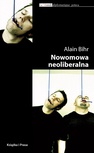 ebook Nowomowa neoliberalna. Retoryka kapitalistycznego fetyszyzmu - Alain Bihr