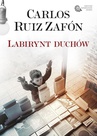 ebook Labirynt duchów - Carlos Ruis Zafon,Carlos Ruiz Zafon