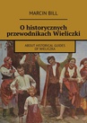 ebook O historycznych przewodnikach Wieliczki - Marcin Bill