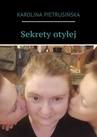 ebook Sekrety otyłej - Karolina Pietrusińska