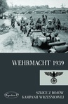 ebook Wehrmacht 1939. Szkice z bojów kampanii wrześniowej - Opracowanie zbiorowe