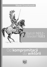 ebook Batoh 1652 – Wiedeń 1683. Od kompromitacji do wiktorii - Marek Groszkowski