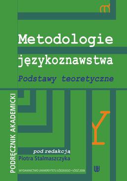 ebook Metodologie językoznawstwa Podstawy teoretyczne. Podręcznik akademicki