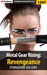 ebook Metal Gear Rising: Revengeance - poradnik do gry - Jakub Bugielski