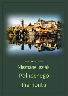 ebook Nieznane szlaki północnego Piemontu