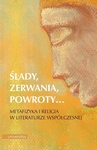 ebook Ślady, zerwania, powroty... - Edyta Sołtys-Lewandowska