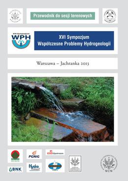 ebook XVI Sympozjum Współczesne Problemy Hydrogeologii Warszawa - Jachranka 2013. Przewodnik do sesji terenowych