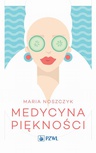 ebook Medycyna piękności - Maria Noszczyk