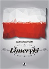 ebook Limeryki o Polsce – od damskich poprzez frywolne – do sprośnych nie plugawe - Tadeusz Kurowski